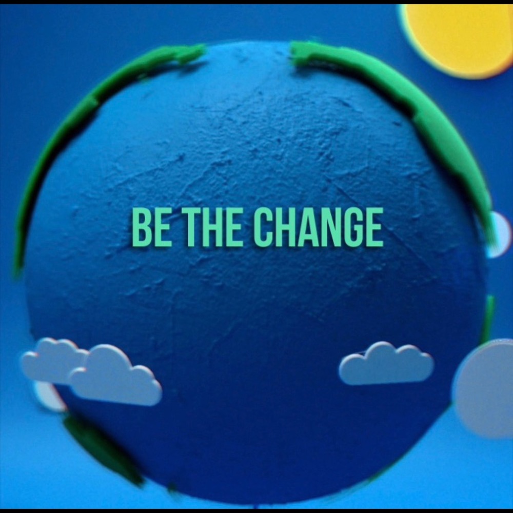 🌟Be The Change YOU Want To See In The World!